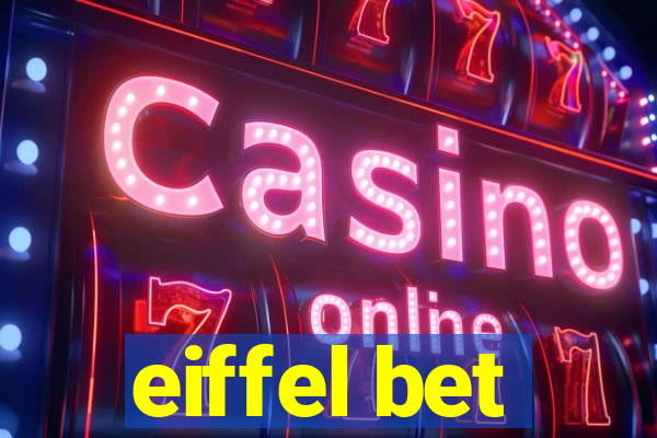 eiffel bet